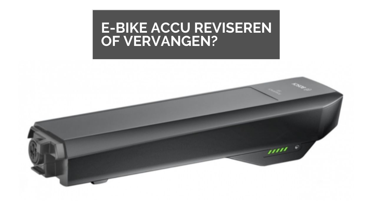 Accu reviseren of vervangen?