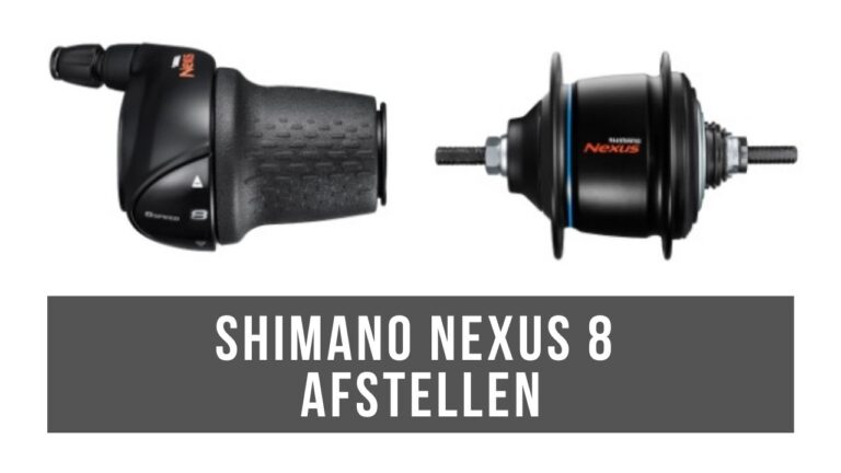 Shimano nexus 8 afstellen